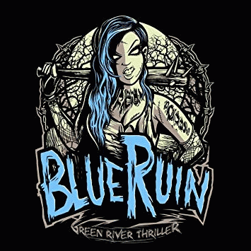 Blue Ruin : Green River Thriller